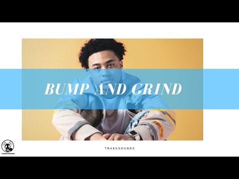 Bump & Grind (FREE) Luh Kel X Ro James X Bryson Tiller RNB Type Beat RNB Instrumental 2021 2020