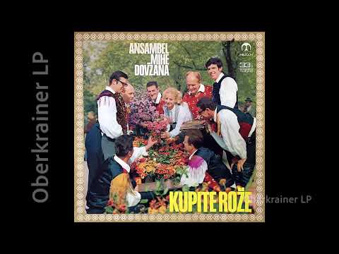 Ansambel Mihe Dovžana ‎- KUPITE ROŽE - 1969