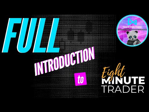🔥8 MINUTE TRADER FULL INTRODUCTION🔥