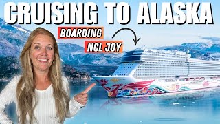 Boarding Norwegian Joy!! Our 10-day Adventure to ALASKA Starts NOW!!