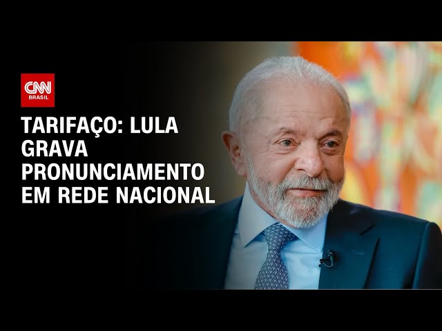 Lula grava pronunciamento em rede nacional sobre tarifaço | CNN NOVO DIA