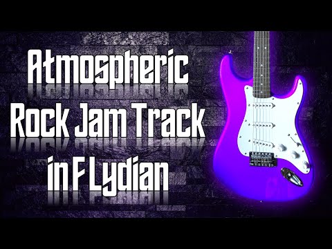 Atmospheric Rock Jam Track in F Lydian 🎸 Guitar Backing Track