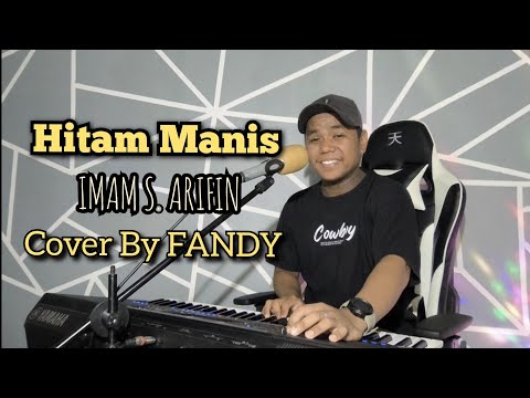 Hitam Manis_IMAM S. ARIFIN Cover By FANDY