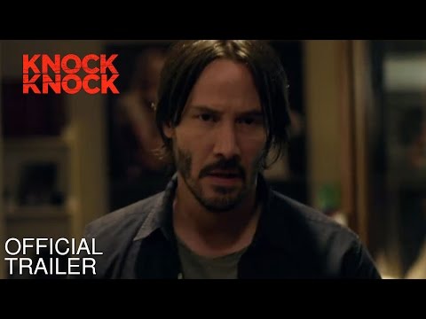 Knock Knock - Trailer