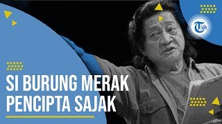 Profil W. S. Rendra - Sastrawan, Penulis, dan Pemain Teater