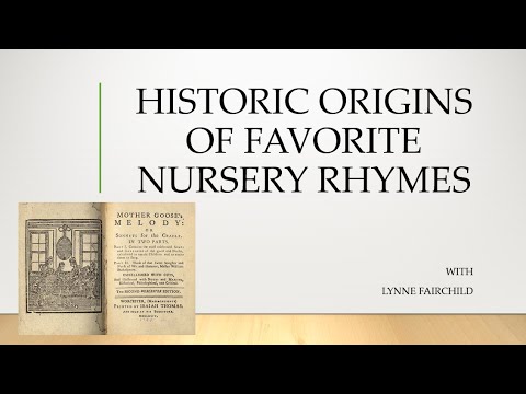 Historic Origins of 12 Favorite Nursery Rhymes