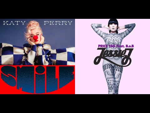Katy Perry Vs Jessie J + B.o.B. Smile Price Tag (DJ Looly Mashup #130)