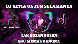 Download lagu DJ TAK BOSAN BOSAN AKU MEMANDANGMU SLOW REMIX TIKTOK TERBARU 2021 YANG LAGI VIRAL FULL BASS mp3