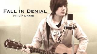 Philip Drake - Fall in Denial