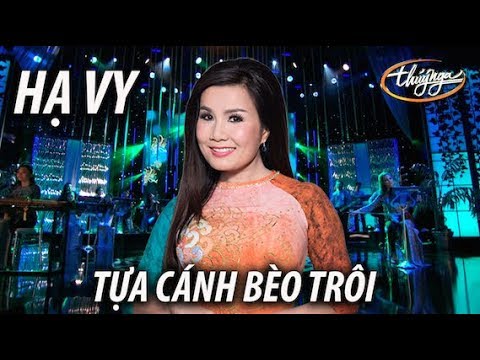 PBN 122 | Hạ Vy - Tựa Cánh Bèo Trôi