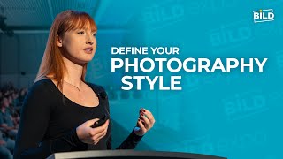 Defining Your Signature Photography Style | Bild Expo 2025