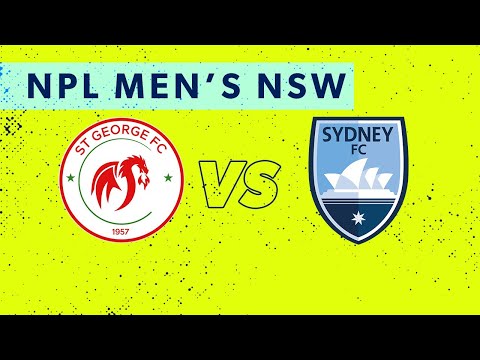 NPL Men's NSW Round 13: St George FC v Sydney FC