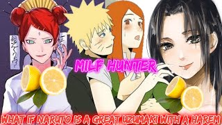 What If Naruto Is A Great Uzumaki With A Harem | What If Naruto | Naruto Harem Lemon