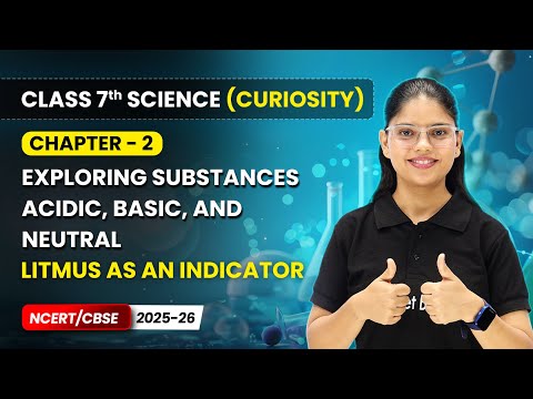 Class 7 Science Curiosity Book – Full Book Overview NCERT CBSE 2025 26 New Syllabus Explained