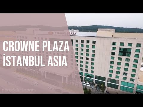 Crowne Plaza İstanbul Asia Tanıtım Filmi