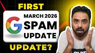 Google Spam Update March 2026 - Is Your Site at Risk? | Robin Mehta