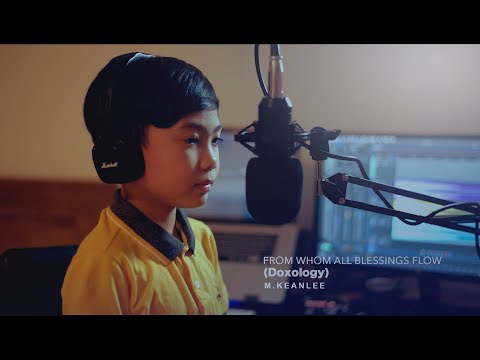 FROM WHOM ALL BLESSINGS FLOW (DOXOLOGY)