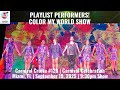 PLAYLIST PERFORMERS COLOR MY WORLD Carnival Celebration September 19 2025 9 30pm Show