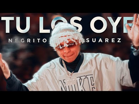 Tu Los Oye - Negritoo Suarez