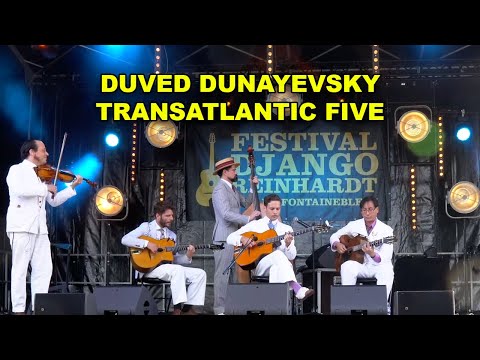 Duved Dunayevsky Transatlantic Five Festival Django Reinhardt Fontainebleau 2023 (Samois-sur-Seine)