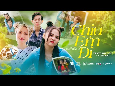 Chịu em đi - Tracy Thảo My