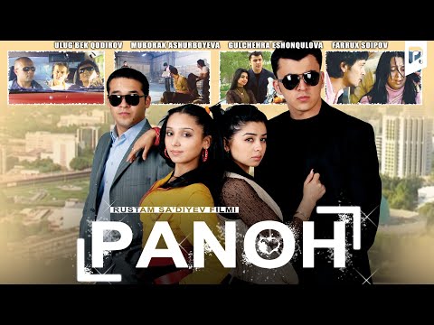 Panoh (o'zbek film) | Панох (узбекфильм)