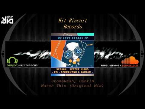 Stonewash, Dankin - Watch This (Original Mix) Hit Biscuit Records