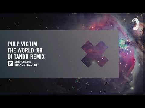 Pulp Victim - The World '99 (DJ Tandu Remix) [RNM CLASSICS]
