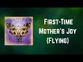 Mercury Rev - First Time Mother's Joy Flying (Lyrics)