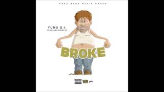 Broke Yung D.I. New Single #GiftFromTheStreetz