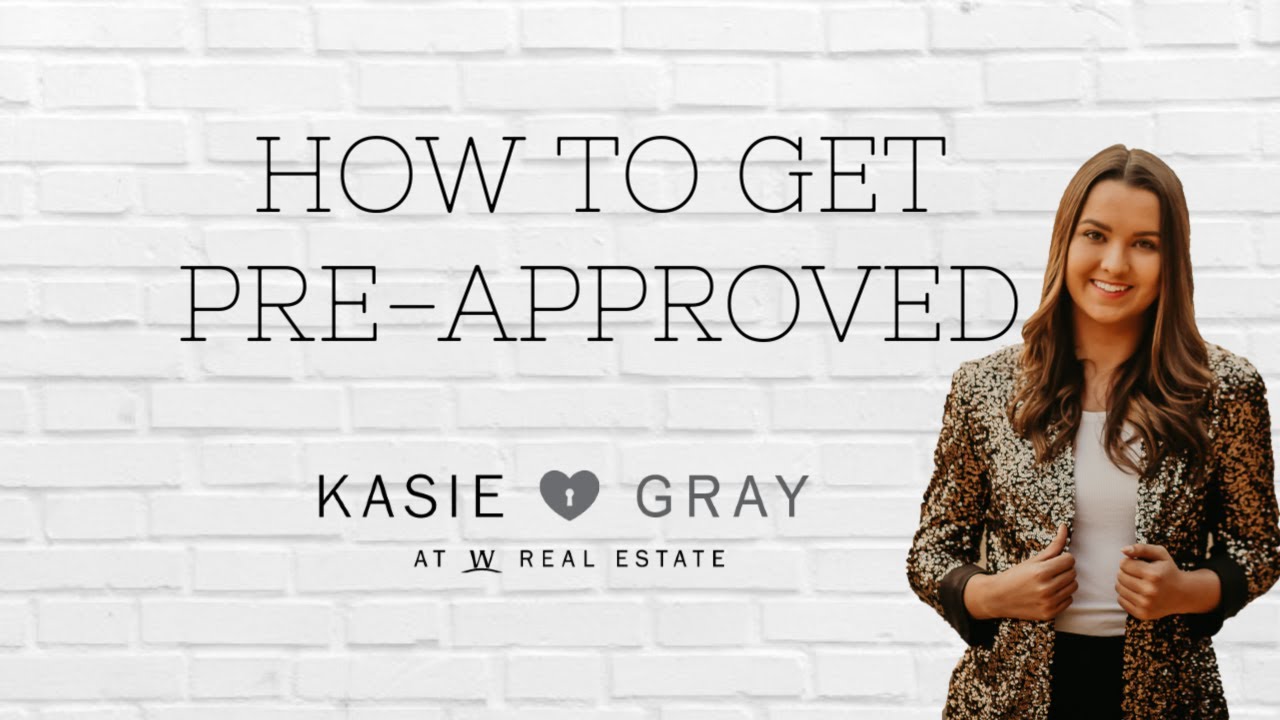 How To Get Pre-Approved -  EP 2 HOME BUYING SERIES