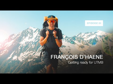 Lights On Episode 1 – Getting ready for UTMB featuring François D’Haene
