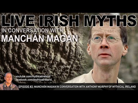 Live Irish Myths in Conversation episode #2: Manchán Magan