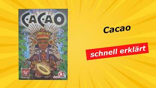 Cacao - schneller Überblick