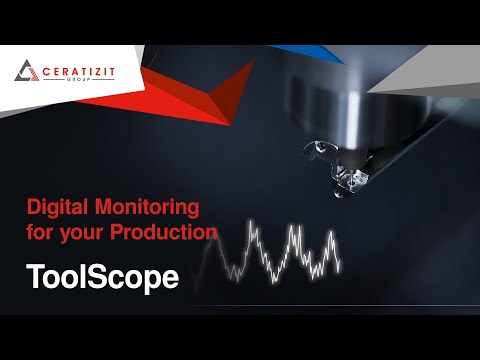 ToolScope: Digital Monitoring for your Production by CERATIZIT