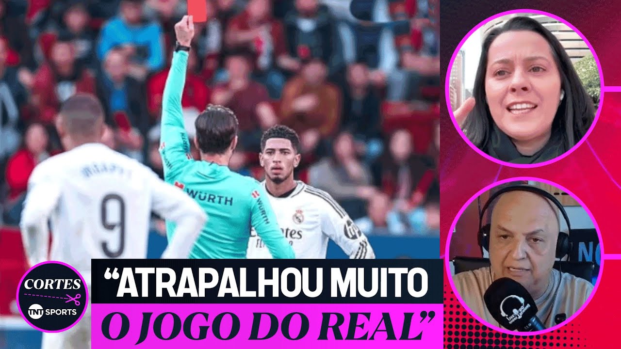O REAL MADRID FOI PREJUDICADO? ANDRÉ E TATI COMENTAM EXPULSÃO DE BELLINGHAM E MOMENTO DO CLUBE
