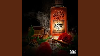 Roses & Whiskey (feat. Livesosa)