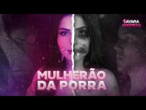 Mulherão Da Porra - Tayara Andreza 2021