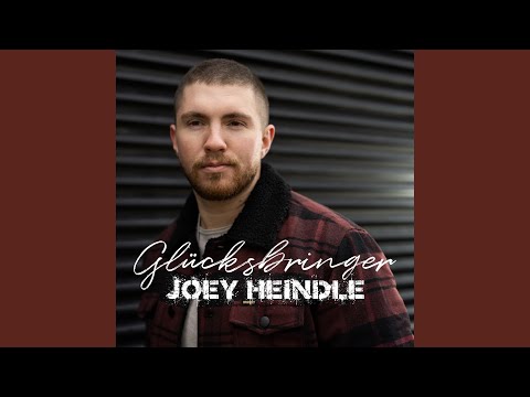 Glücksbringer - Joey Heindle