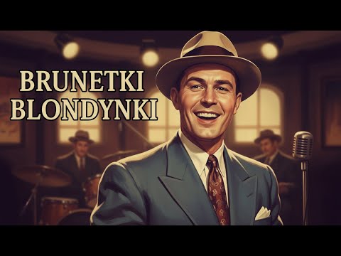BRUNETKI BLONDYNKI ale to SWING