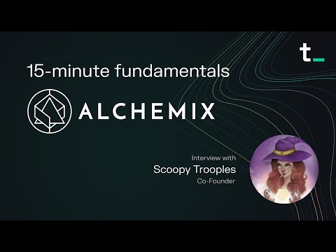 Alchemix – Self-repaying loans with yield from deposited collateral | 15-min fundamentals ep.53