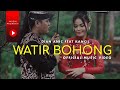 Dian Anic Ft. Juned Kancil - Watir Bohong (Official Music Video)