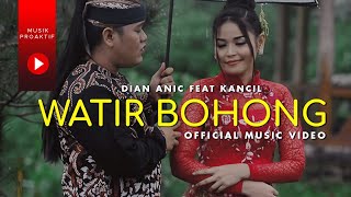 Download lagu Dian Anic Ft Juned Kancil Watir Bohong... mp3