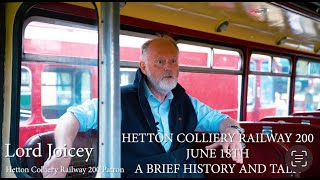 Hetton Colliery Railway 200 Summer Event