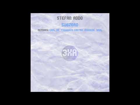 Stefan Addo | Subzero (Original Mix) [3xA Music]
