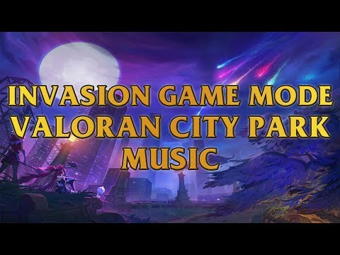 Invasion Game Mode, Valoran City Park Music