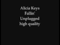 Alicia keys Fallin' unplugged HQ 