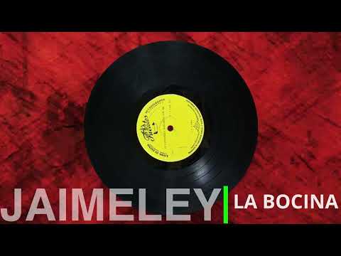 La Bocina - Jaime Ley