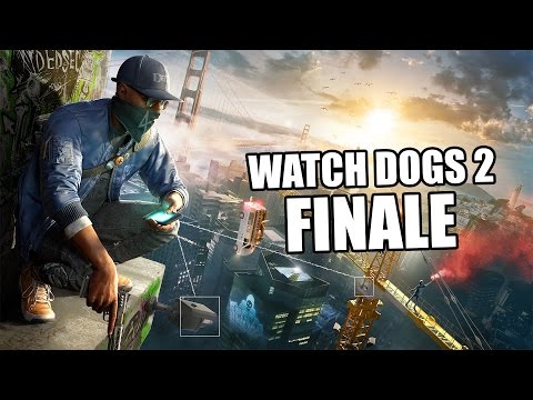 Watch Dogs 2 Final Mission - Ending | Walkthrough Gameplay - PS4 Pro, Xbox One and PC