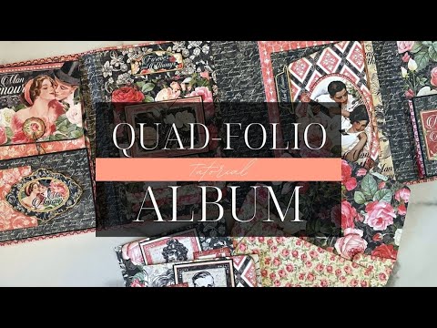 Quad-Folio Album Tutorial - Mon Amour - Album Kit Vol 12 - 2022